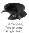 Semi-open,Two-channel (High Head)